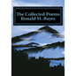 The Collected Poems Ronald H. Bayes - Paperback