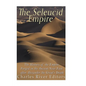 The Seleucid Empire: The History of the Empire Forged in the Ancient Near East After Alexander the Great's Death - Paperback