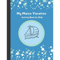 My Maine Vacation: Activity Book for Kids - Paperback