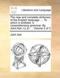 The new and complete dictionary of the English language. ... To which is prefixed, a comprehensive grammar. By John Ash, LL.D. ... Volume 2 of 2 - Paperback