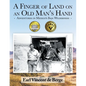 A Finger of Land on an Old Man's Hand: Adventures in Mexico's Baja Wilderness - Paperback