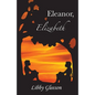 Eleanor, Elizabeth - Paperback