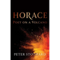 Horace: Poet on a Volcano - Hardcover