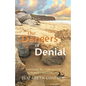 The Dangers of Denial: Embracing the Challenges of Alzheimers and Dementia - Paperback