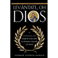 Levántate, oh Dios: El evangelio del triunfo de Cristo sobre los demonios, el pecado y la muerte - Paperback