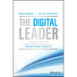 The Digital Leader: Finding a Faster, More Profitable Path to Exceptional Growth - Hardcover
