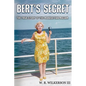 Bert's Secret: The True Story of the Manhattan Madam - Paperback