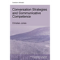Conversation Strategies and Communicative Competence - Paperback