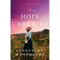 Hope Unburied - Hardcover