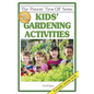 Kids' Gardening Activities - Paperback