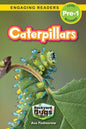 Caterpillars: Backyard Bugs and Creepy-Crawlies (Engaging Readers, Level Pre-1) - Paperback