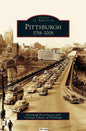Pittsburgh: 1758-2008 - Hardcover