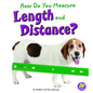 How Do You Measure Length and Distance? - Paperback