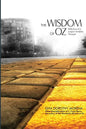 The Wisdom of Oz: Reflections of a Jungian Sandplay Therapist - Paperback
