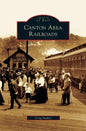 Canton Area Railroads - Hardcover