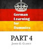 German Learning for Dummies: Part 4 - Paperback