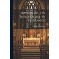 Manual Of The Third Order Of St. Francis - Paperback
