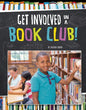 Get Involved in a Book Club! - Hardcover