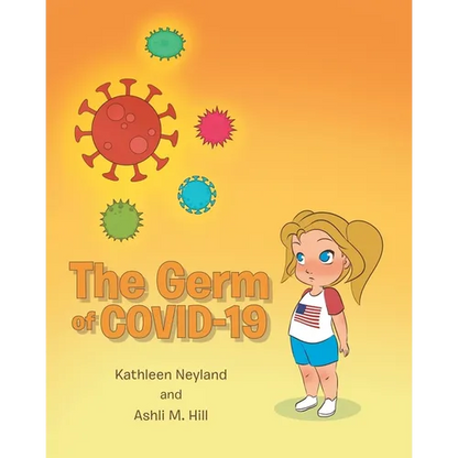 The Germ of COVID-19 - Paperback