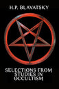 Selections from Studies in Occultism - Paperback