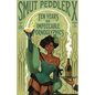 Smut Peddler X: Ten Years of Impeccable Pornoglyphics - Paperback