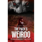 The Packs Weirdo Challenging the fate - Paperback