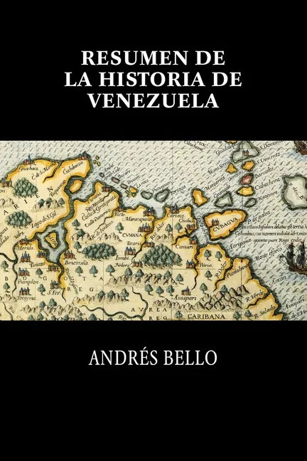 Resumen de la historia de Venezuela - Paperback
