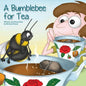 A Bumblebee for Tea - Paperback