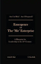 Emergence of the 'Me' Enterprise: A Blueprint for Leadership in the 21st Century - Paperback