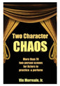 Two Character Chaos: A Collection of Two-Person Scenes for Actors to Practice & Perform - Paperback