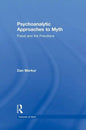 Psychoanalytic Approaches to Myth - Paperback
