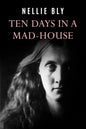 Ten Days In a Mad-House - Paperback