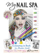 My Nail Spa color-in book: Learn too be a nail artist - Paperback
