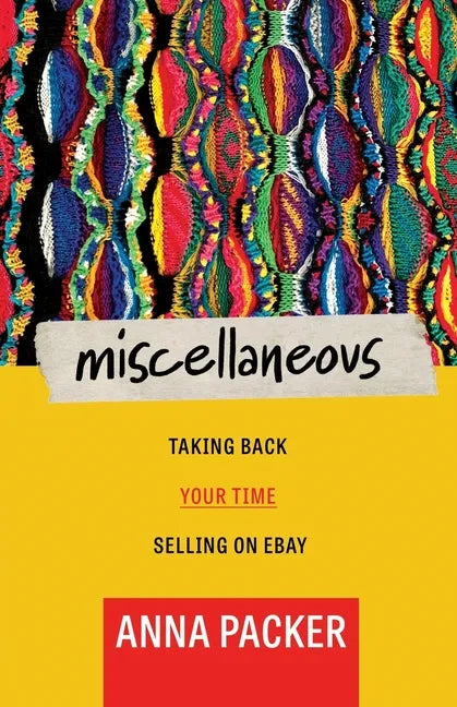 Miscellaneous: Taking Back Your Time Selling On eBay - Paperback