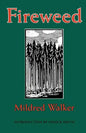 Fireweed - Paperback