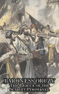 The League of the Scarlet Pimpernel by Baroness Orczy Juvenile Fiction, Action & Adventure - Hardcover