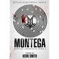 Montega: Montega Chronicles Book 2 - Paperback