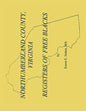 Northumberland County Registers of Free Blacks - Paperback