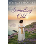 Something Old - Paperback