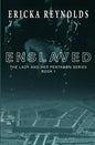 Enslaved - Paperback