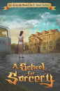 A School for Sorcery - Paperback