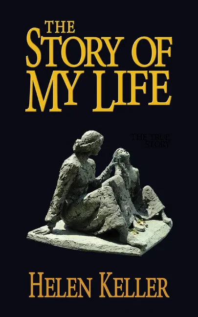 The Story of My Life - Paperback
