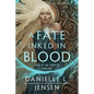 A Fate Inked in Blood: Book One of the Saga of the Unfated - Paperback