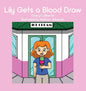 Lily Gets a Blood Draw - Hardcover