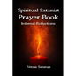 Spiritual Satanist Prayer Book: Infernal Reflections - Paperback