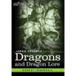 Dragons and Dragon Lore - Hardcover
