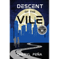 Descent of the Vile - Paperback