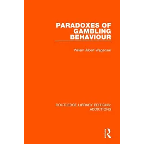 Paradoxes of Gambling Behaviour - Paperback