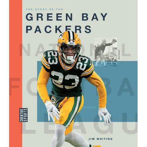 The Story of the Green Bay Packers - Hardcover