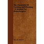 The Chemistry Of Cooking And Cleaning - A Manual For Housekeepers - Paperback